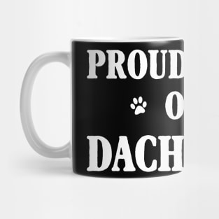 Proud Owner Of A Dachshund Mug